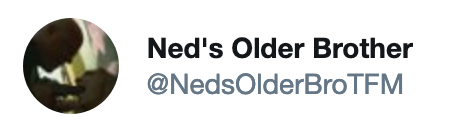 Twitter account linked to "Ned's Older Brother " and "Vic Mackey"