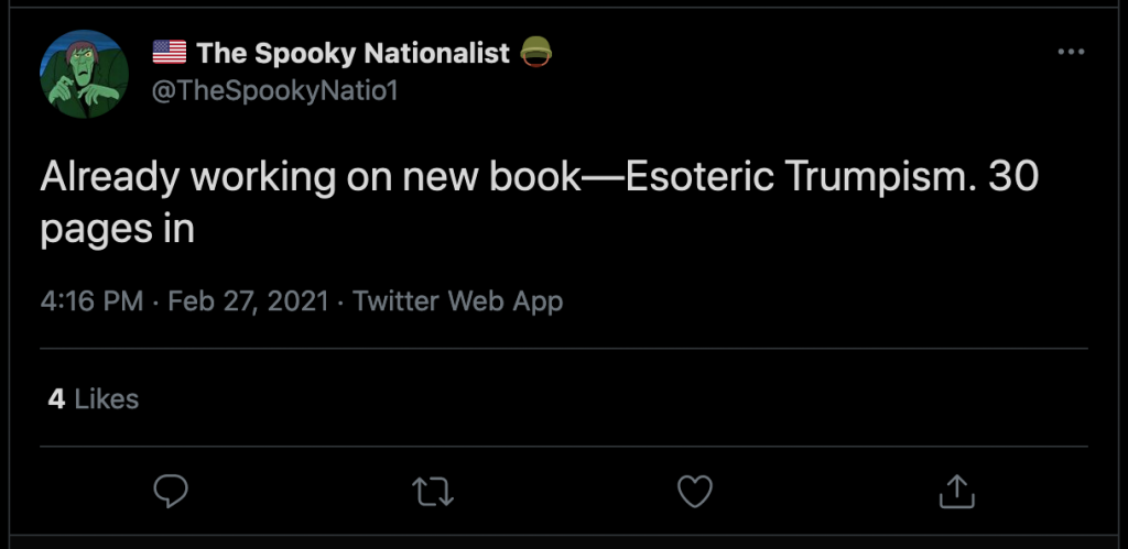"Already working on new book--Esoteric Trumpism" - Twitter post
