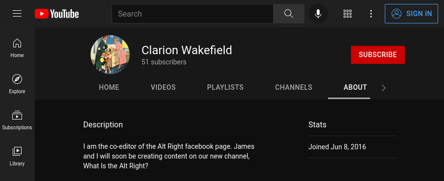 "Clarion Wakefield" describes herself as "co-editor" of the Alt-Right Facebook page, along with "James," on her YouTube channel.