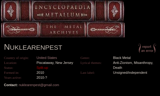 Zachary Stern's now-defunct band "Nuklearenpest"'s entry in The Metal Archives.