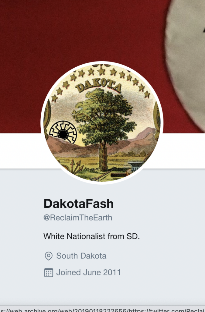 "DakotaFash" @ReclaimTheEarth was another handle used on the same Twitter account.