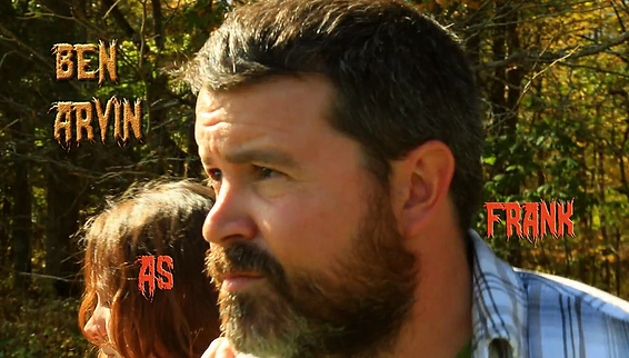 Ben Arvin as "Frank" in self-produced film Hills and Hollers.